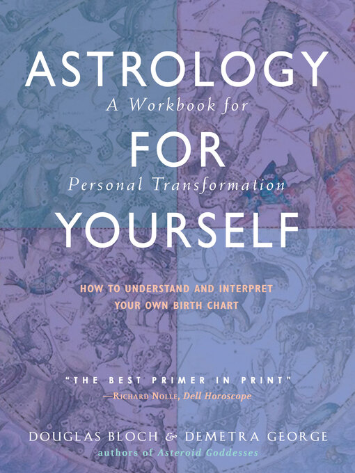 Title details for Astrology for Yourself by Demetra George - Available